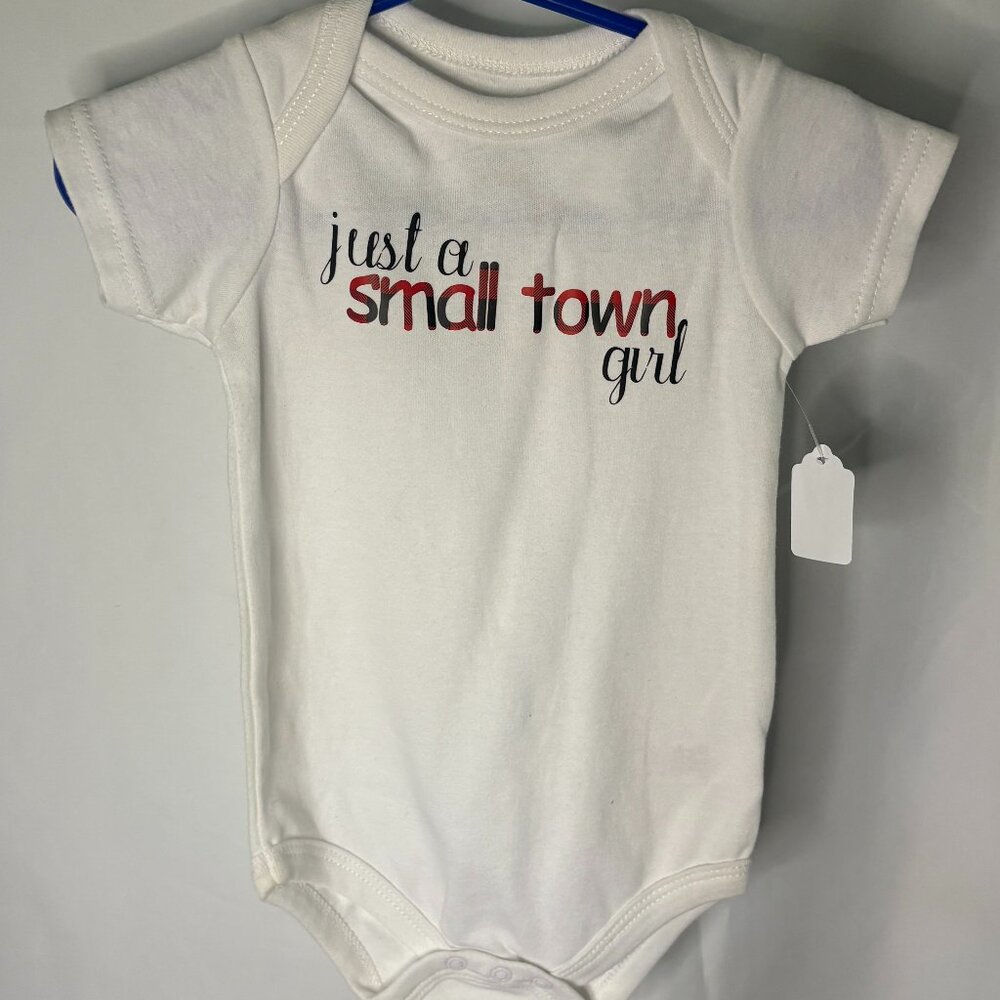 New! Luvable Friends Onesie "Just a Small Town Girl"- Size 6-9m